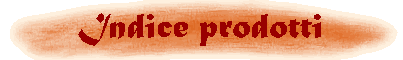 Indice prodotti
