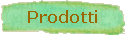 Prodotti